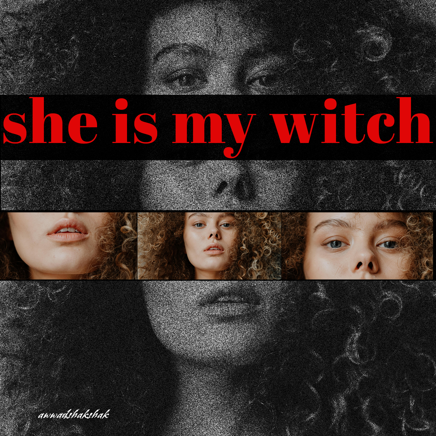 Editorial — She Is My Witch